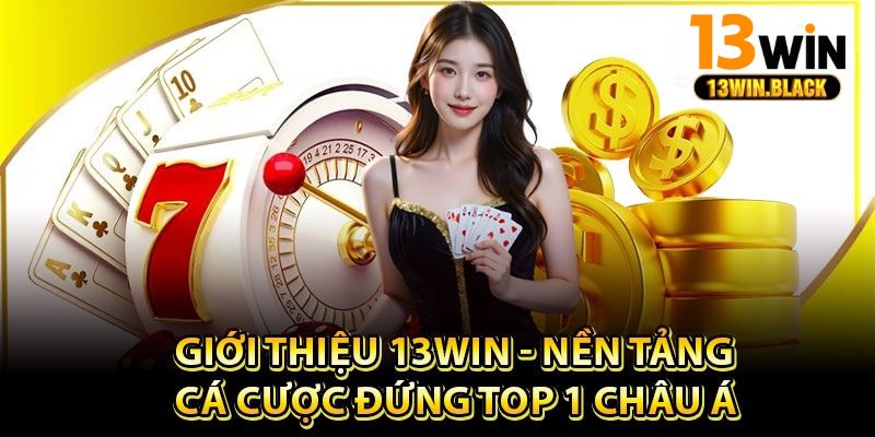 Khuyến mãi 100% nạp đầu và hoàn trả mỗi tuần tại nhà cái 13win