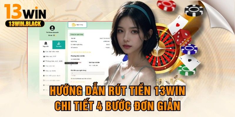 Thông báo hoàn thành doanh thu cược trước khi rút tiền tại 13win