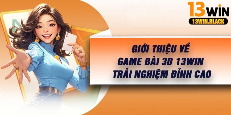 Giao diện sảnh game bài 13win với nhiều trò chơi truyền thống hấp dẫn