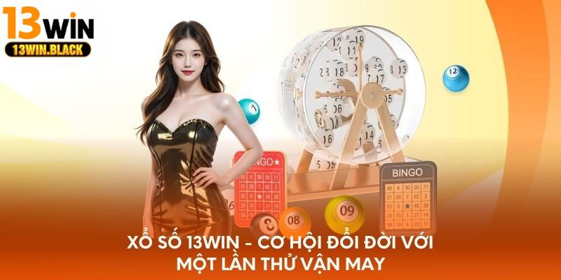 Thắng lớn khi đánh lô đề online tại xổ số 13win