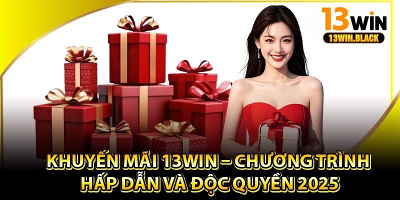 Chỉ cần chơi đều – hệ thống tự động xét duyệt và nâng hạng VIP Tại khuyến mãi 13win