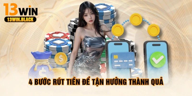 Giao diện rút tiền trên nền tảng 13win với thông tin ngân hàng người chơi